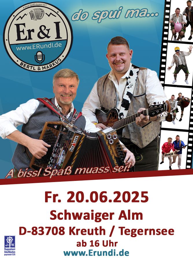 Er & I - Live auf der Schwaiger Alm - Kreuth / Tegernsee